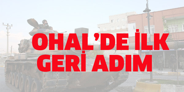 OHAL'DE İLK GERİ ADIM