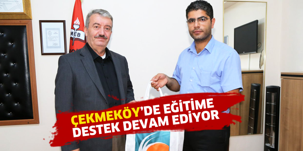 ÇEKMEKÖY BELEDİYESİNDEN ÇOCUKLARA OKUL HEDİYESİ