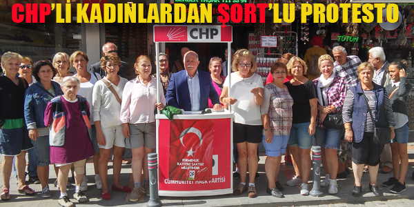 ŞİLE'DE CHP'Lİ KADINLARDAN ŞORTLU PROTESTO