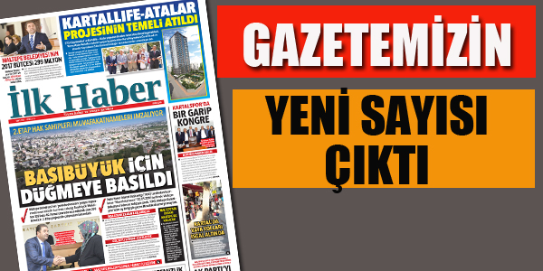 GAZETEMİZİN YENİ SAYISI ÇIKTI