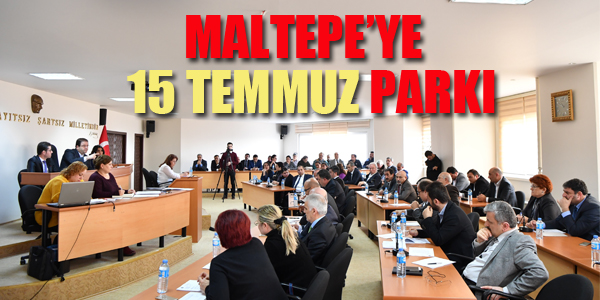 MALTEPE'YE 15 TEMMUZ PARKI