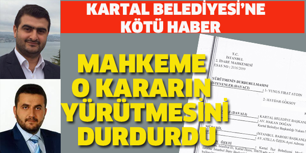 KARTAL BELEDİYESİ'NE KÖTÜ HABER