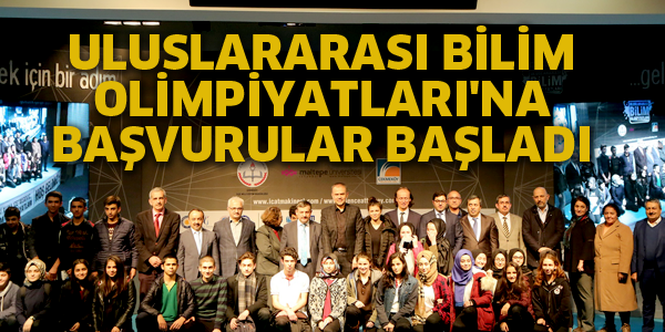 ULUSLARARASI BİLİM OLİMPİYATLARI'NA BAŞVURULAR BAŞLADI