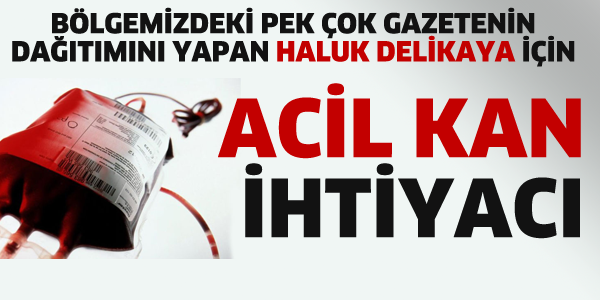 ACİL KAN İHTİYACI