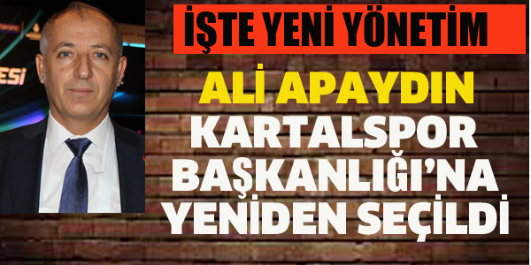 ALİ APAYDIN YENİDEN KARTALSPOR BAŞKANI SEÇİLDİ