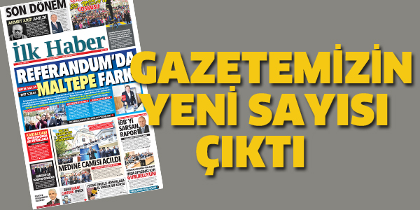 GAZETEMİZİN YENİ SAYISI ÇIKTI