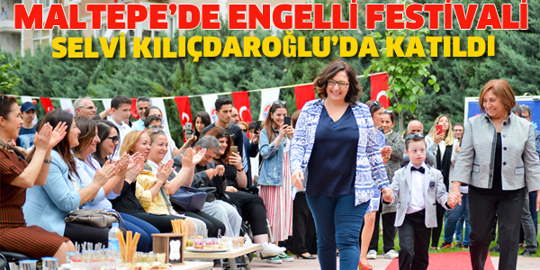 MALTEPE'DE ENGELLİ FESTİVALİ