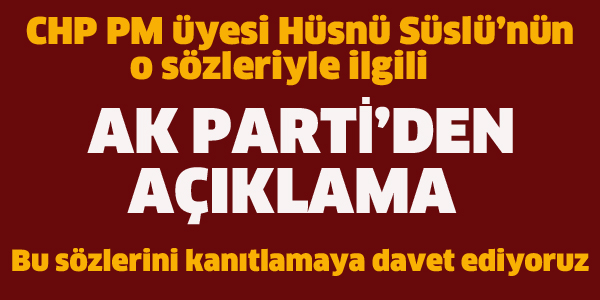 AK PARTİ'DEN AÇIKLAMA