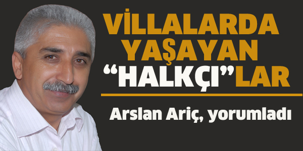 ARSLAN ARİÇ'İN YAZISI