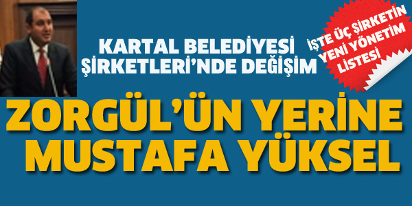 KARTAL BELEDİYESİ ŞİRKETLERİNDE DEĞİŞİM