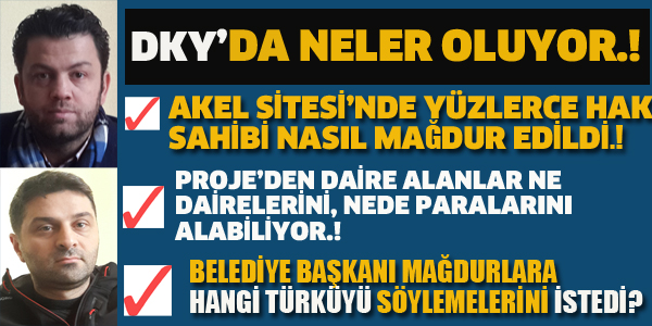 DKY İNŞAATTA NELER OLUYOR