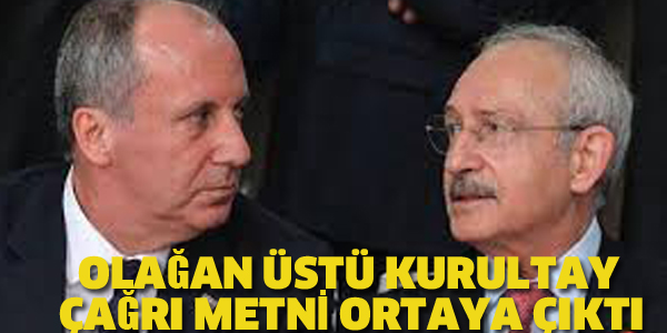 OLAĞAN ÜSTÜ KURULTAY ÇAĞRI METNİ ORTAYA ÇIKTI