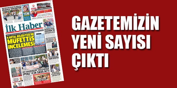 GAZETEMİZİN YENİ SAYISI ÇIKTI