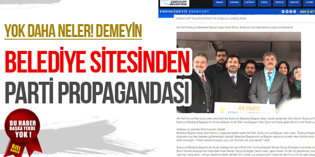 Belediye Sitesi'nden Parti Propagandası