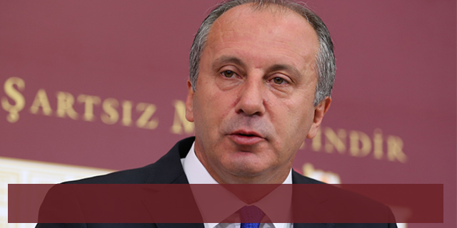 Muharrem İnce'den Sert Tepki