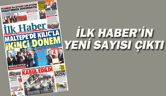 İlk Haber'in Yeni Sayısı Çıktı