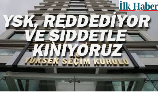 YSK'dan Kılıçdaroğlu'nun "Çete" suçlamasına cevap