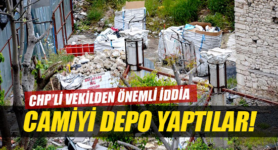 TANAL: "CAMİYİ DEPO YAPTILAR!"