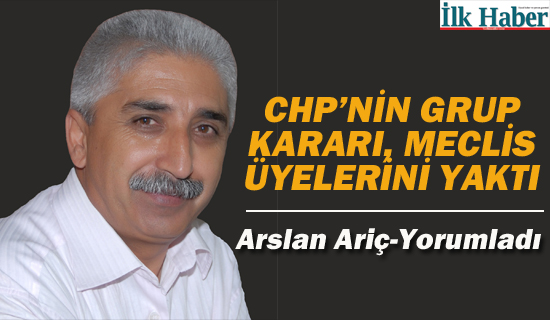 CHP'nin Grup Kararı Meclis Üyelerini Yaktı