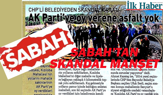 Sabah Gazetesi'nden Skandal Manşet