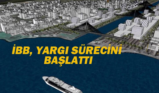 İBB YARGI SÜRECİNİ BAŞLATTI