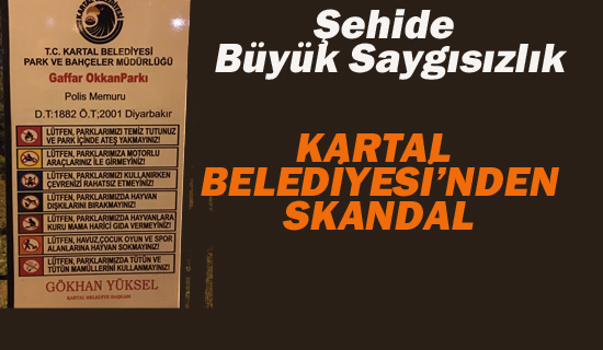 KARTAL BELEDİYESİ'NDEN SKANDAL