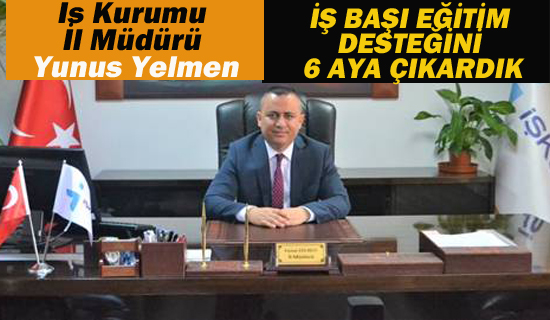 İŞKUR İŞ BAŞI EĞİTİM DESTEĞİNİ 6 AYA ÇIKARDI