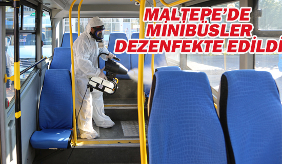Maltepe'de Minibüsler Dezenfekte Edildi