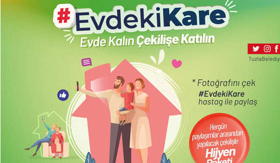 Tuzla Belediyesi'nden "Evdeki Kare" Etkinliği