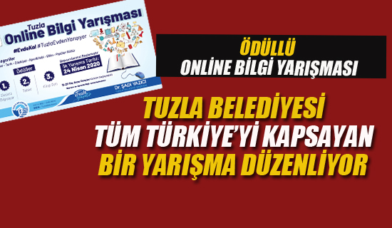 Tuzla Belediyesi, Tüm Türkiye'yi Kapsayan Bir Yarışma Düzenliyor