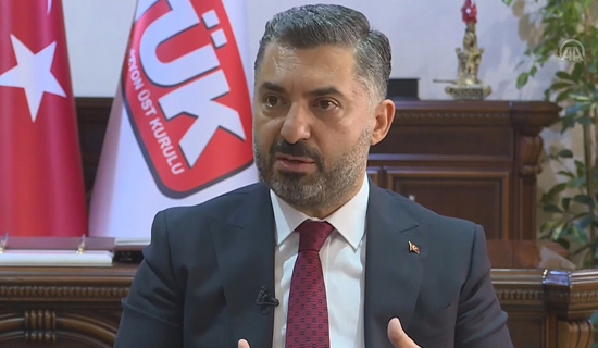 RTÜK Başkanı Şahin "Cumhuriyet Savcılıkları Nezdinde Yasal İşlem Başlatıldı"