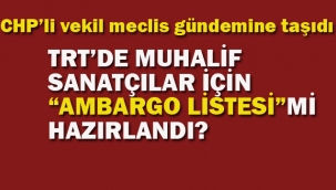 TRT'de Muhalif Sanatçılar İçin "Ambargo Listesi" mi Hazırlandı?