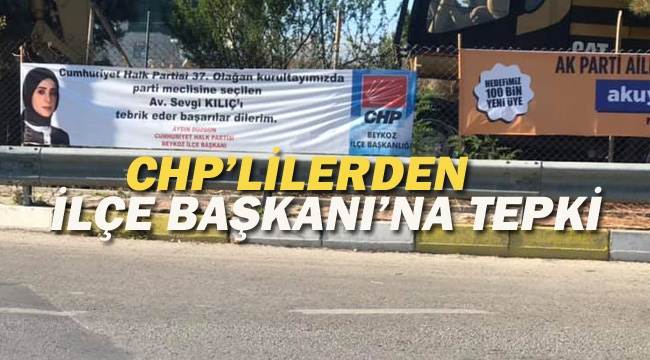 CHP'lilerden İlçe Başkanı'na Afiş Tepkisi 