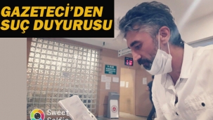 Gazeteci'den Suç Duyurusu