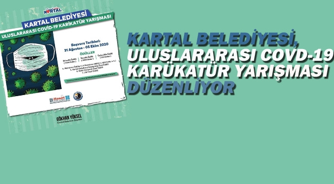 Kartal Belediyesi, Uluslararası COVİD-19 Konulu Karikatür Yarışması Düzenliyor