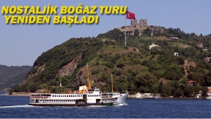 Nostaljik Boğaz Turu Yeniden Başladı