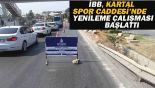 İBB, Kartal Spor Caddesi'nde Yenileme Çalışmaları Başlattı
