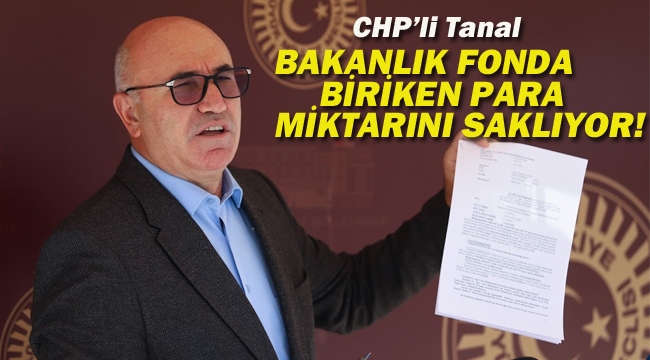 Bakanlık Fonda Biriken Para Miktarını Saklıyor!