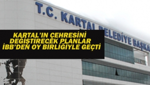 Kartal Kordonboyu 1/1000 Ölçekli İmar planları İBB Meclisi'nden Geçti
