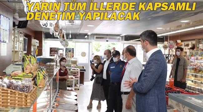 Tüm İllerde Kapsamlı Koronavirüs Denetimi Yapılacak