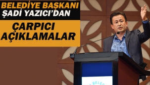 Şadi Yazıcı'dan Çarpıcı Açıklamalar
