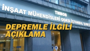 İnşaat Mühendisleri Odası'ndan Depremle İlgili Açıklama 
