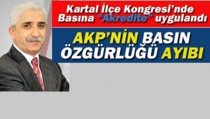 AKP'nin "Basın Özgürlüğü" Ayıbı!