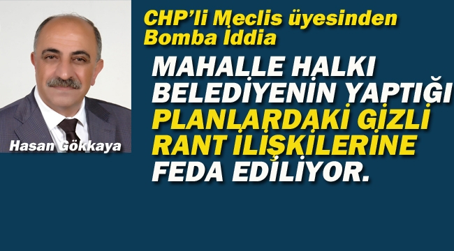 CHP'li Meclis Üyesi'nden Bomba İddia