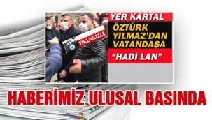 Haberimiz Ulusal Basında