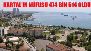 Kartal'ın Nüfusu 474 Bin 514 Oldu