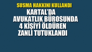 Avukatlık Bürosu'nda, 4 Kişiyi Öldüren Zanlı Tutuklandı