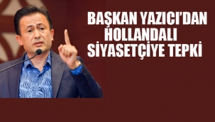 Başkan Yazıcı'dan Hollandalı Siyasetçiye Tepki "Sen Bir Meczupsun, Senin İçin Dua Edeceğiz"
