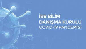 İBB Bilimsel Danışma Krululu'ndan Acil Tedbir Önerileri