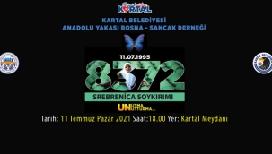 Srebrenitsa Soykırımı'nda Hayatını Kaybedenler, Kartal'da Anılacak